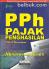 PPH: Pajak Penghasilan (Edisi 4)